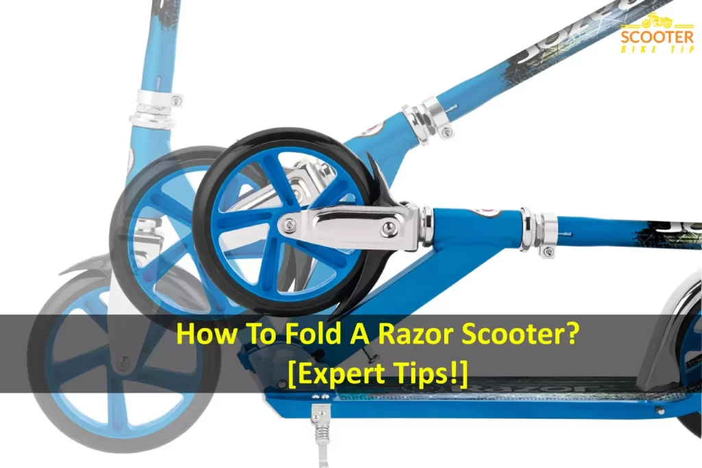 how to fold a razor scooter